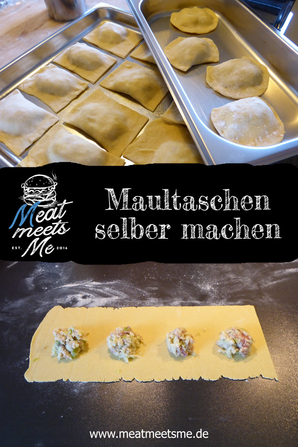 Maultaschen selber machen - meat meets me